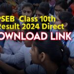 PSEB 10th Result 2024, यहाँ से Downloads करें! अपना Marksheet PSEB 10th Result 2024, यहाँ से Downloads करें! अपना Marksheet
