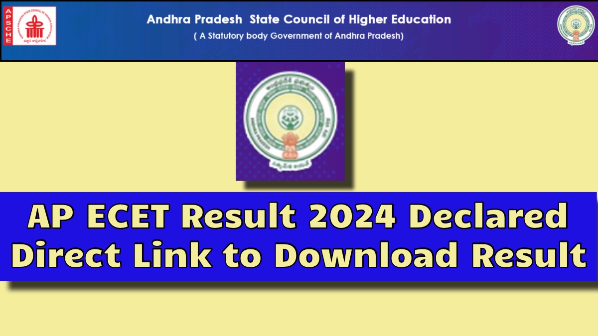 AP ECET Result 2024 Declared, यहाँ से देखें!अपना रिज़ल्ट
